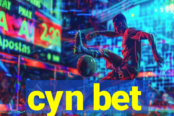 cyn bet